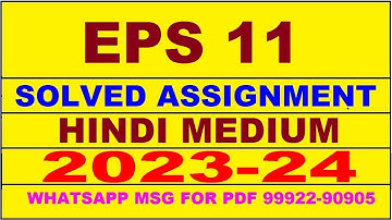 eps 11 solved assignment 2023-24 | eps 11 solved assignment in hindi 2024 | eps 11 2024