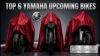 Top 6 Yamaha Upcoming Bikes in India 💥Price, Launch Date & Specs Detailed Tamil Review