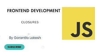 JavaScript Tutorial for Beginners #17: Closures in JavaScript #javascript #closures