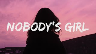 Tate McRae - NOBODYS GIRL (Lyrics)