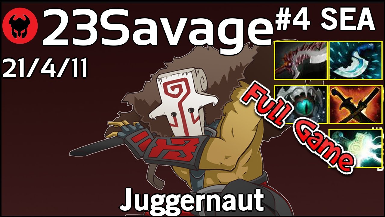 23Savage plays Juggernaut!!! Dota 2 Full Game 7.20