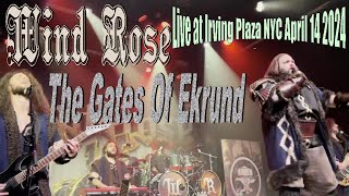 Wind Rose - The Gates Of Ekrund (Live at Irving Plaza NYC 04.14.24) @WindRoseOfficial
