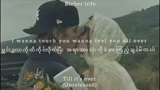 Justin Bieber ft Ariana Grande-Till it’s over Unreleased song(mmsub)