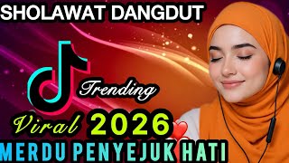 Download Lagu TERBARU 2026 DANGDUT SHOLAWAT ‼️MERDU PENYEJUK HATI ♥️ PALING ADEM ENAK DIDENGAR  MP3