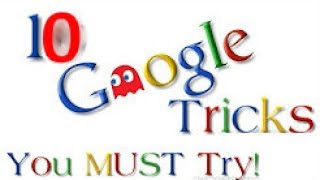 10 Google Tricks You MUST Try!