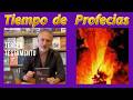 tiempo de profecias las grandes revelaciones , el tercer testamento