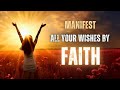 Soul Elixir: Meditation Through Faith | The Secret to Manifest Everything