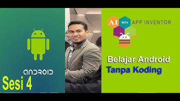 Belajar Android Tanpa Koding "Materi 4 Media Pembelajaran"