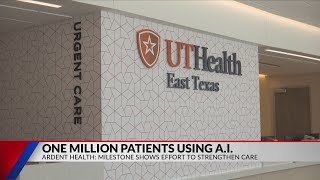 AI supports over 1M patients across UT Health East Texas' parent company Ardent Health