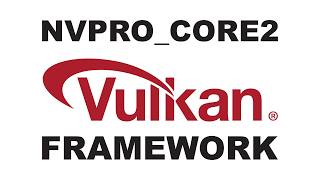 Let's learn nvpro_core2 (NVIDIA Vulkan Framework)