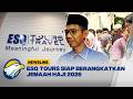 ESQ Tours Siap Berangkatkan Ratusan Jemaah Haji 2026 - [Newsline]