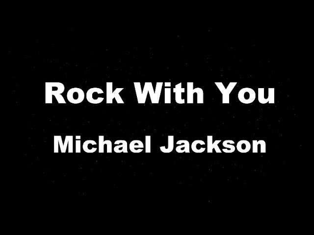 Karaoke♬ Rock With You - Michael Jackson 【No Guide Melody】 Instrumental class=