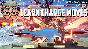 Charge Moves in Fighting Games 101