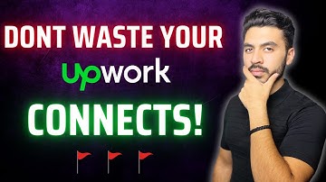 Avoid These Types of Clients on Upwork | How To Spot Fake Jobs on Upwork | Save Your Connects!