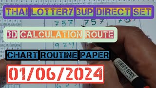 thai lottery 3up direct set 💥 3d calculation route 💰 chart routine paper/ 01/06/2024