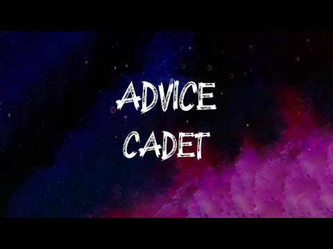 Cadet Advice Lyrics