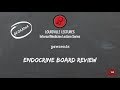 Endocrine Board Review with Dr. Sathya Krishnasamy