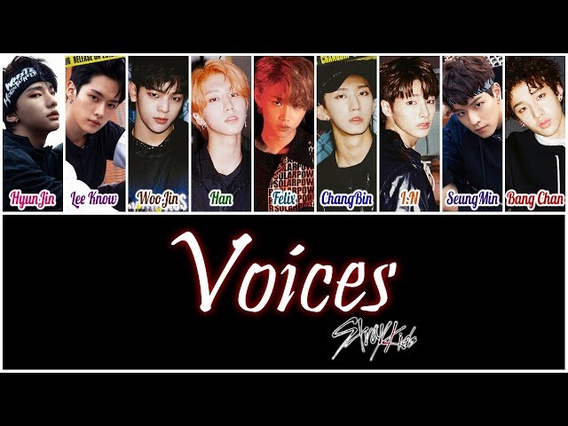 Stray Kids (스트레이 키즈) - Voices [HAN|ROM|ENG Color Coded Lyrics] class=