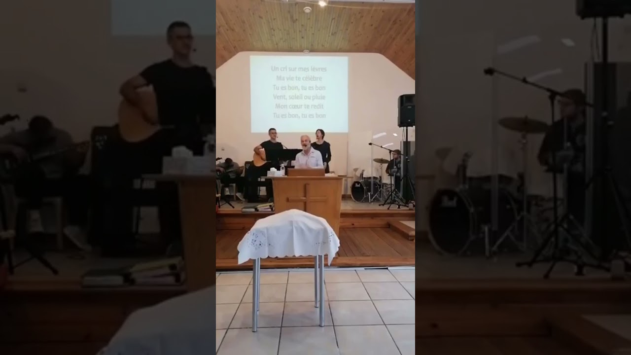 Tu es bon - groupe de louange église évangélique Billy-Montigny