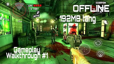 Dead trigger 1:|Gameplay Walkthrough #1