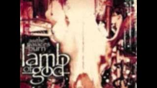Lamb of God - 11th Hour. (HQ)