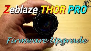 Zeblaze Thor Pro firmware upgrade