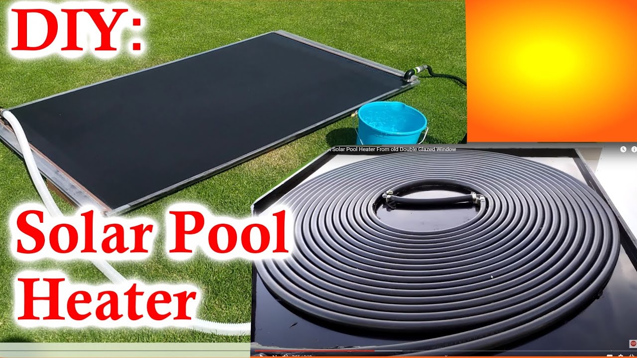 15 Diy Solar Pool Heater Ideas How To Make A Solar Pool Heater