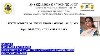 Basics of Objects and Class in JAVA | OOPS Using JAVA | SNS Institutions