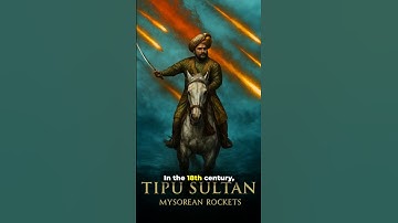 Rocket Artillery and Tipu Sultan