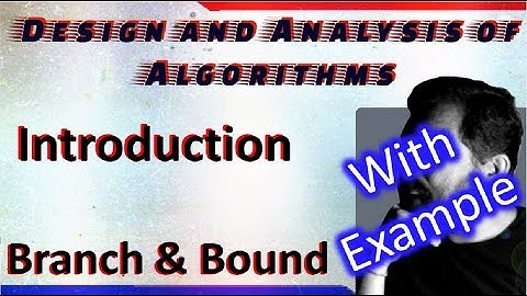 Branch and Bound an Introduction|| By Studies Studio