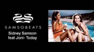 Sidney Samson feat Joni - Today (Sidney`s tomorrow remix)