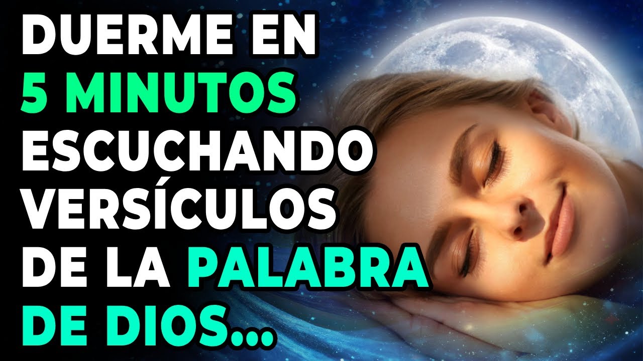 😴🙏Duerme escuchando la Palabra de Dios | Salmos y versículos Bíblicos ...