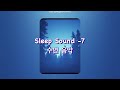 Sleep Music 7ㅣ수면음악ㅣ명상음악