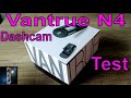 Vantrue N4 High End Dashcam Test Unboxing Review 30€ Rabattcode Deutsch Verlosung Front, Heck, Innen