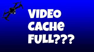 DJI GO | VIDEO CACHE FULL??? screenshot 4