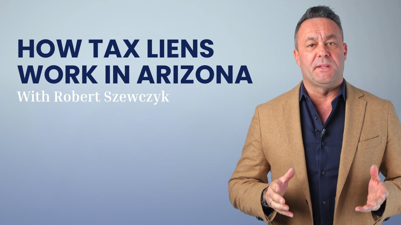 How Tax Liens & Auctions Work In Arizona