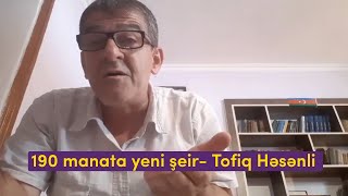 190 Manata Yeni Şeir- Tofiq Həsənli