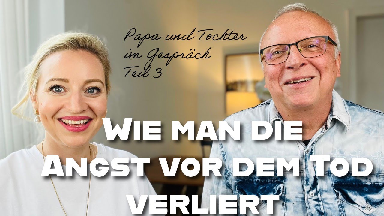 warum-wir-keine-angst-vor-dem-tod-haben-m-ssen-youtube