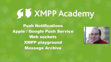 XMPP Academy #3