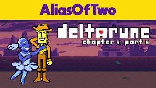 Ace Attorney Inside Me | AliasOfTwo Play: Deltarune ~ Chapter 5, Part 6