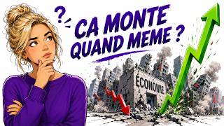 Pourquoi Les Marchés Montent Alors Que Léconomie Va Mal