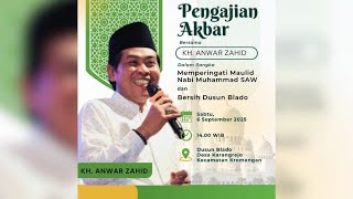 Download Lagu 🔴LIVE KH. ANWAR ZAHID | PERINGATAN MAULID NABI MUHAMMAD SAW | BLADO KARANGREJO KROMENGAN MALANG MP3 Download Lagu 🔴LIVE KH. ANWAR ZAHID | PERINGATAN MAULID NABI MUHAMMAD SAW | BLADO KARANGREJO KROMENGAN MALANG MP3