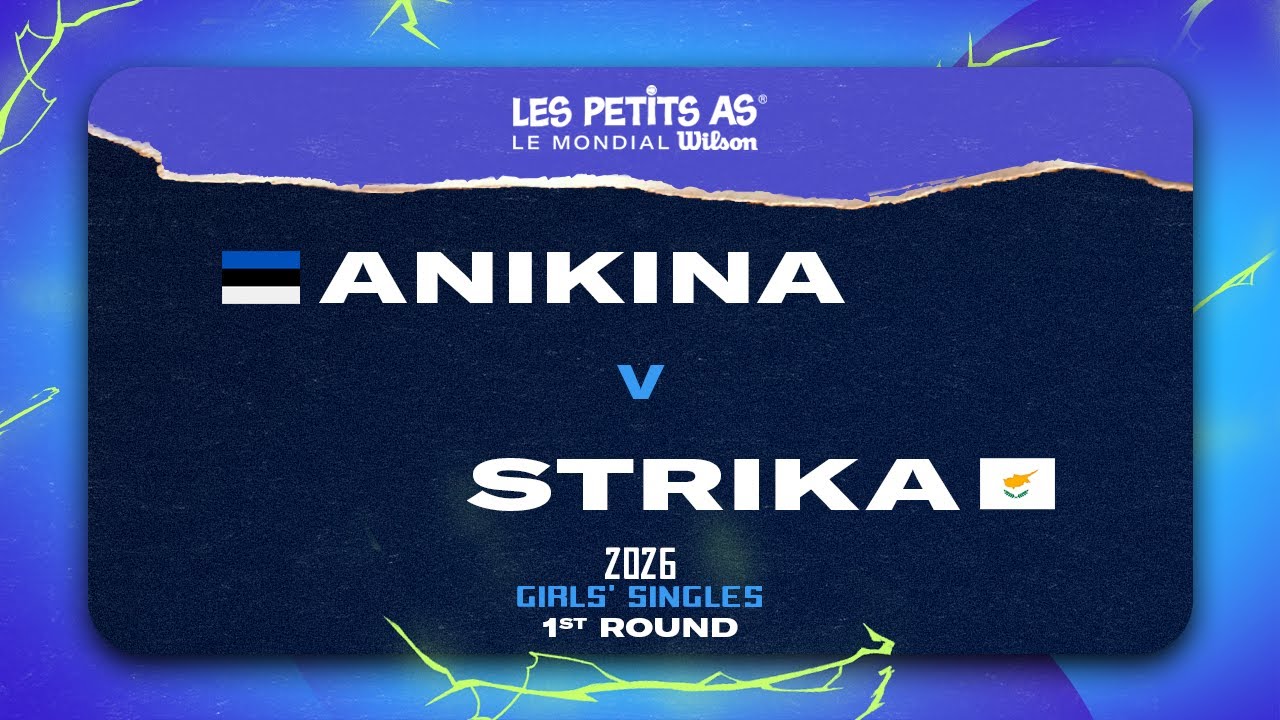 Les Petits As 2026 | Girls Singles R1 | Elizaveta ANIKINA vs. Aleksija STRIKA