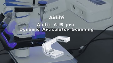 Aidite A IS pro Dynamic Articulator Scanning