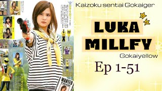 Download Lagu Luka Millfy_Gokaiyellow [Gokaiger ep 1-51] MP3