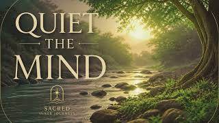 Quieten a Busy Mind