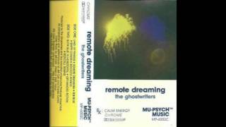The Ghostwriters ‎- Remote Dreaming (1986) FULL ALBUM