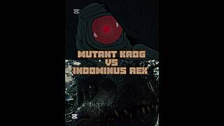 Indominus Rex Vs Krog Edit