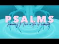BOOK OF PSALMS // 4-11-21