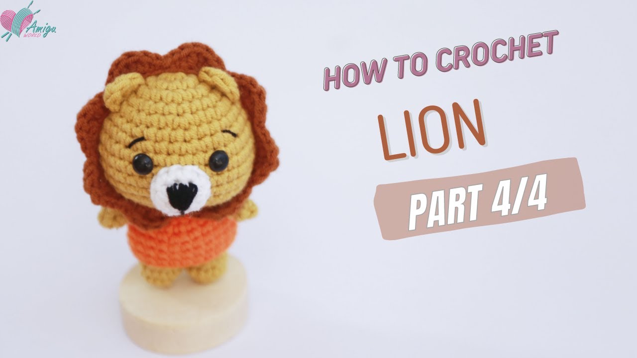 #309 | Lion Crochet Amigurumi Pattern (4/4) | How To Crochet Amigurumi Animal | AmiguWorld